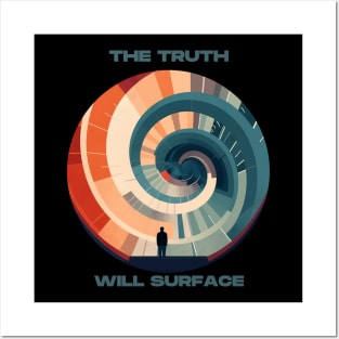 The Truth Will Surface Posters and Art